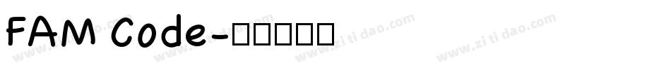 FAM Code字体转换